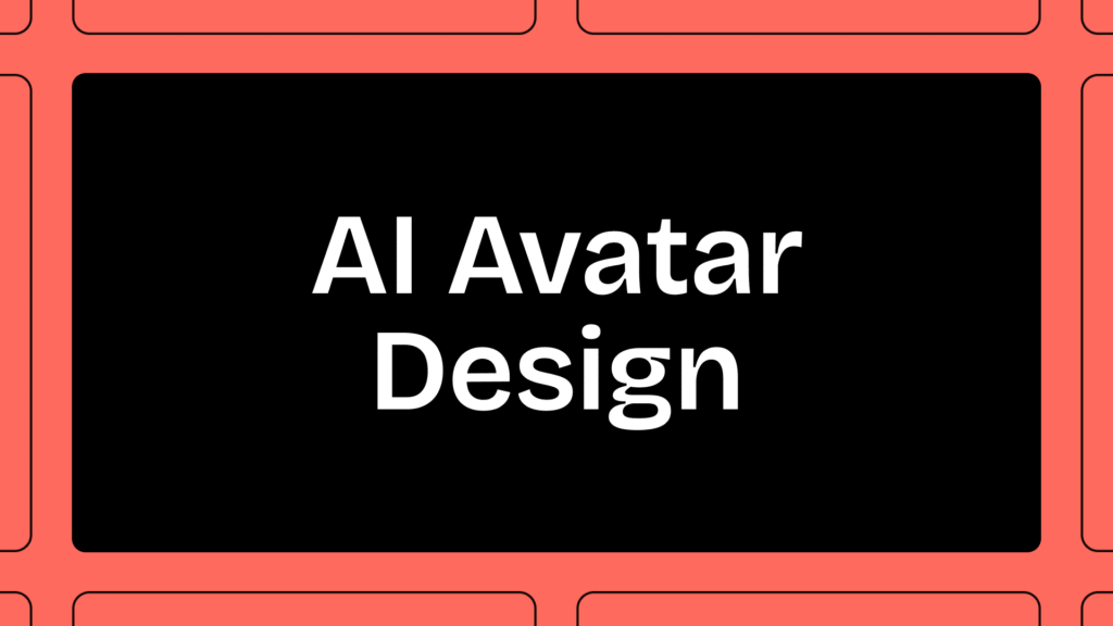 AI Avatar Design