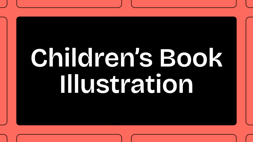 Children’s Book Illustration