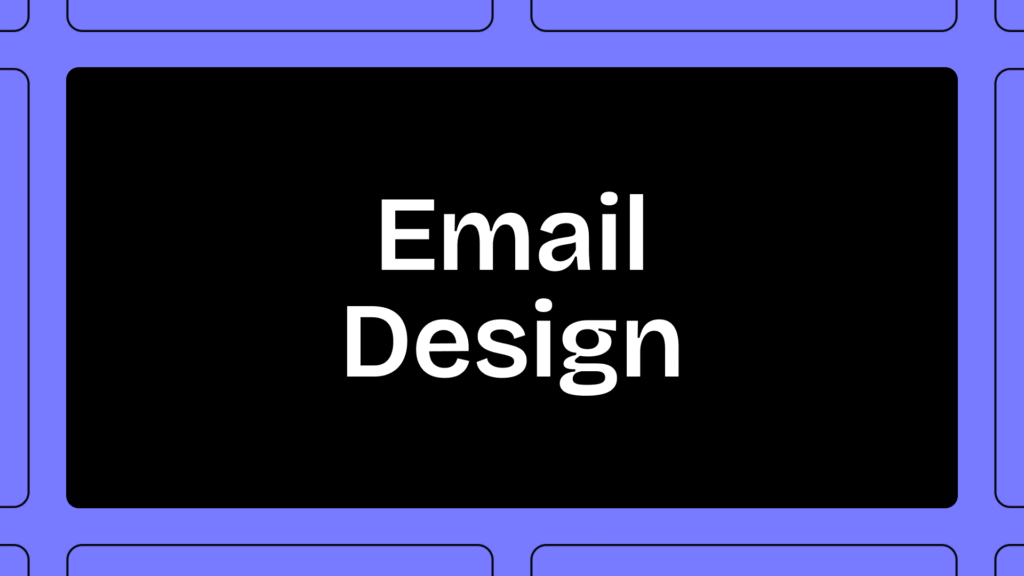 Email Design