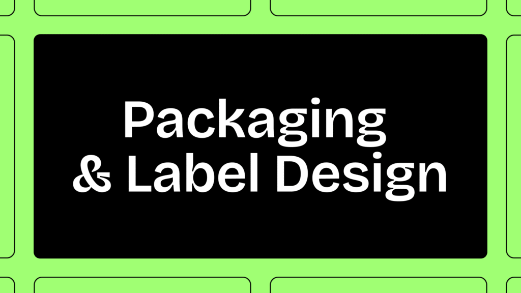 Packaging & Label Design