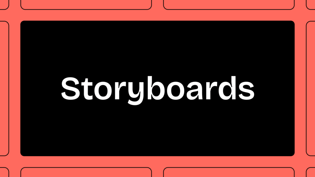 Storyboards